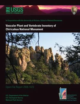 Paperback Vascular Plant and Vertebrate Inventory of Chiricahua National Monument Book