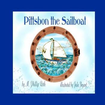 Paperback Pittsbon the Sailboat Book