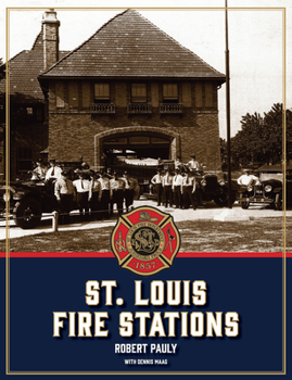 Hardcover St. Louis Fire Stations Book