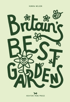 Britain's Best Gardens