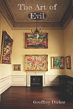 Paperback The Art of Evil: A Screenplay Book