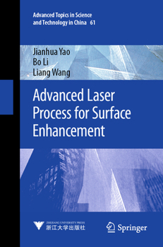 Paperback Advanced Laser Process for Surface Enhancement Book