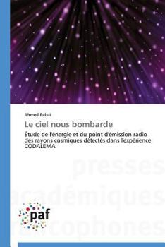 Paperback Le Ciel Nous Bombarde [French] Book
