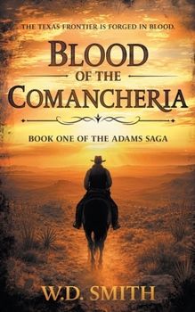 Paperback Blood of the Comancheria: A Classic Texas Western Book