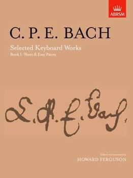 Paperback C.P.E. Bach: Selected Keyboard Works Book