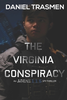 Paperback The Virginia Conspiracy: An Agent 115 Spy Thriller Book