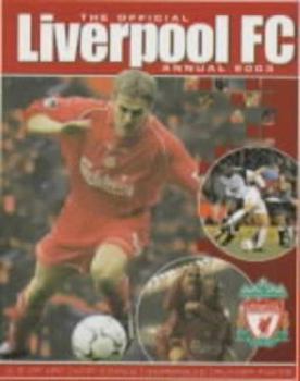 Hardcover Official Liverpool FC Annual 2003 Book