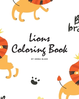 Paperback Lions Coloring Book for Children (8x10 Coloring Book / Activity Book) Book