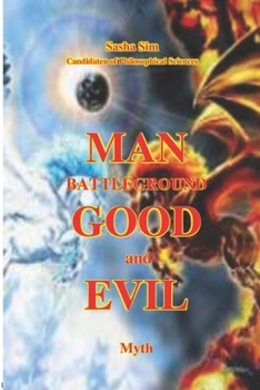 Paperback MAN - battleground GOOD and EVIL Myth Book