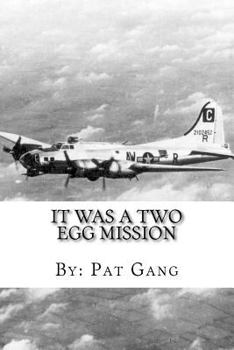 Paperback It Was A Two-Egg Mission Book