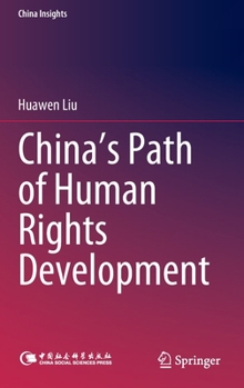 Hardcover China's Path of Human Rights Development Book