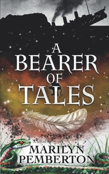 Paperback A Bearer of Tales (Grandmothers' Footsteps Book 4) Book