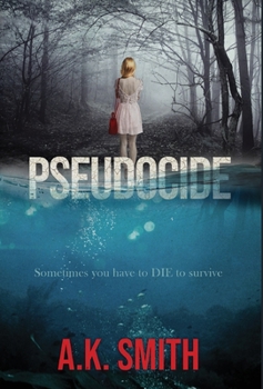Hardcover Pseudocide - Sometimes you have to DIE to survive Book