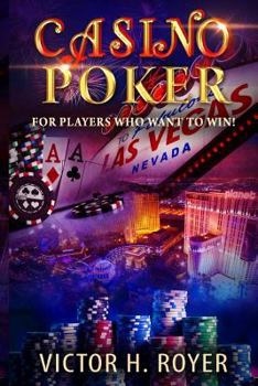 Paperback Casino Poker: For Players Who Want to WIN ! Book