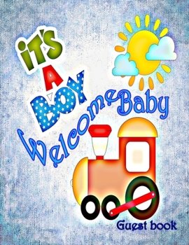 Welcome Baby Boy: Baby Shower Guest Book