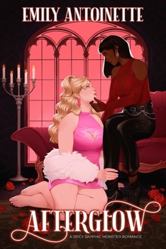 Paperback Afterglow: A Spicy Sapphic Monster Romance Book