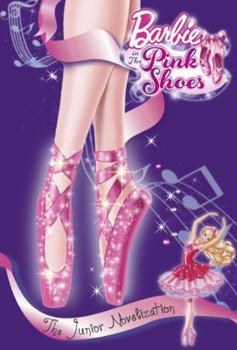Paperback Barbie in the Pink Shoes Junior Novelization (Barbie) Book