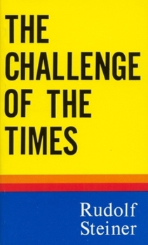 Paperback The Challenge of the Times: (Cw 186) Book