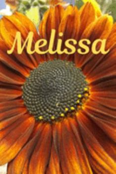 Melissa: Sunflower Personalized Journal to write in, Positive Thoughts for Women Teens Girls gifts holidays