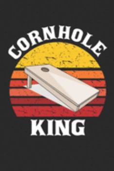 Retro Cornhole King: 6x9 Ruled Notebook, Journal, Daily Diary, Organizer, Planner