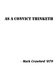 Paperback As a Convict Thinketh Book