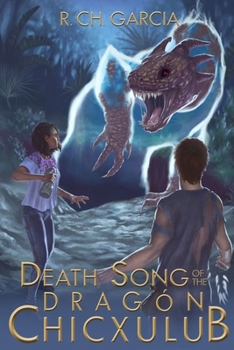 Paperback Death Song of the Dragón Chicxulub Book