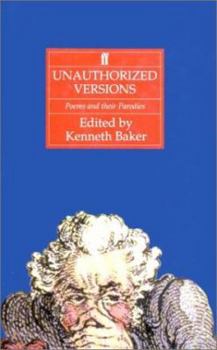 Hardcover Unauthorized Versions: Poems and Their Parodies Book