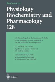 Paperback Reviews of Physiology, Biochemistry and Pharmacology: Volume: 128 Book