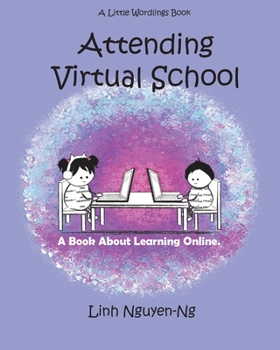 Paperback Attending Virtual School: A Book About Learning Online Book