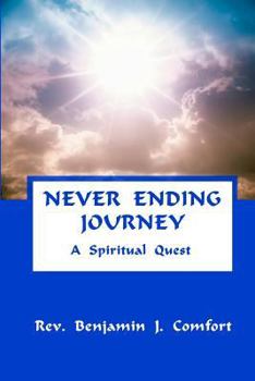 Paperback Never Ending Journey - A Spiritual Quest Book