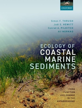 Hardcover Ecology of Coastal Marine Sediments: Form, Function, and Change in the Anthropocene Book