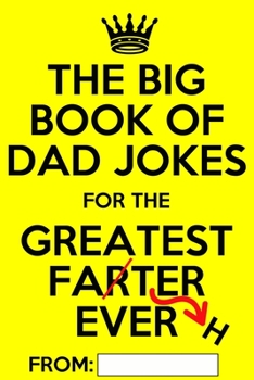 Paperback The Big Book of Dad Jokes: Terribly Good Personalized Dad Joke Book