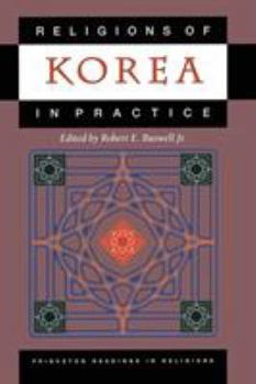 Paperback Religions of Korea in Practice Book