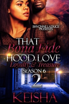 Paperback That Bona Fide Hood Season 6: Loyalty and Treasure 2 Book