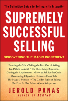 Hardcover Supremely Successful Selling: Discovering the Magic Ingredient Book