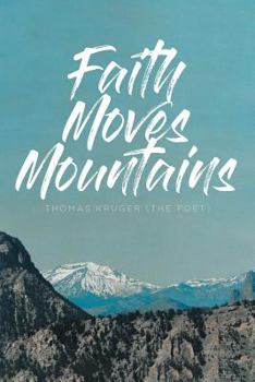 Paperback Faith Moves Mountains Book