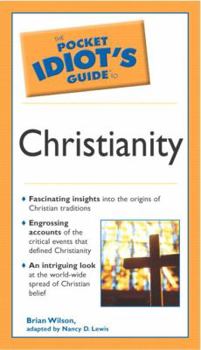 Paperback The Pocket Idiot's Guide to Christianity Book