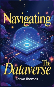 Hardcover Navigating The Dataverse Book
