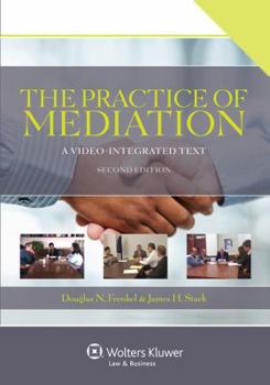 Paperback The Practice of Mediation: A Video-Integrated Text Book