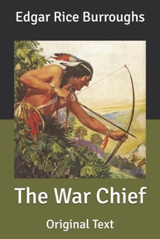 Paperback The War Chief: Original Text Book