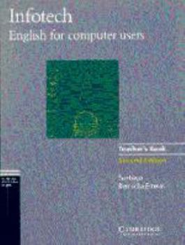 Paperback Infotech Teacher's Book: English for Computer Users Book