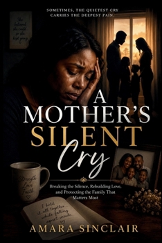 Paperback A Mother's Silent Cry Book