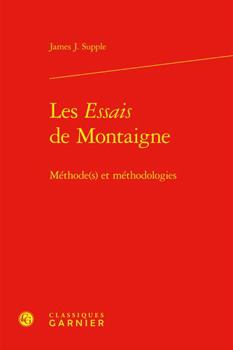 Hardcover Les Essais de Montaigne: Methode(s) Et Methodologies [French] Book