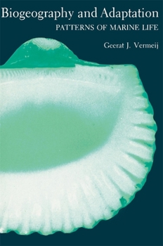 Paperback Biogeography and Adaptation: Patterns of Marine Life Book