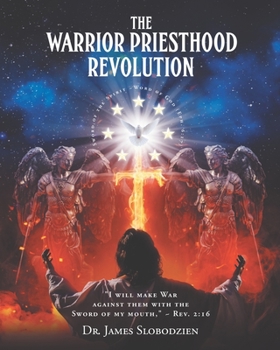 Paperback The Warrior Priesthood Revolution Book