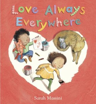 Love Always Everywhere - Book  of the Always Everywhere
