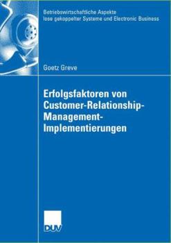 Paperback Erfolgsfaktoren Von Customer-Relationship-Management-Implementierungen [German] Book