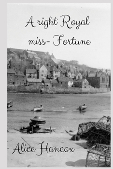 Paperback A right Royal miss-Fortune Book