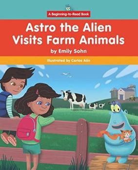 Paperback Astro the Alien Visits Farm Animals Book