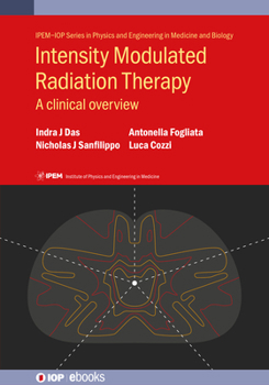 Paperback Intensity Modulated Radiation Therapy: A Clinical Overview Book